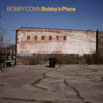 LP Bobby Conn: Bobby's Place