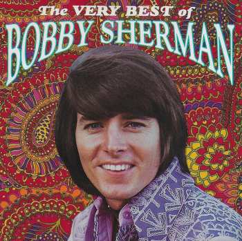 Album Bobby Sherman: The Very Best Of Bobby Sherman