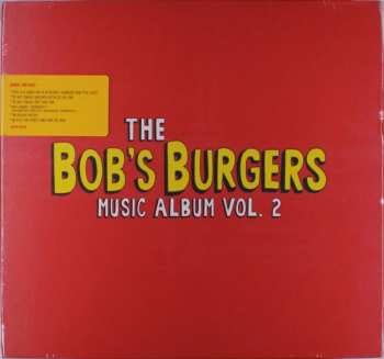 3LP/Box Set Bob's Burgers: The Bob's Burgers Music Album Vol. 2 CLR | DLX | LTD