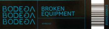LP Bodega: Broken Equipment