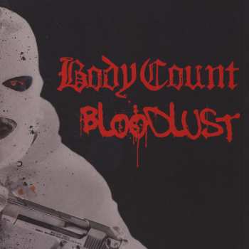 LP/CD Body Count: Bloodlust DLX