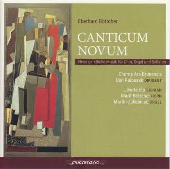 Album Boettcher / Chorus Ars Brunensis / Kalousek: Canticum Novum
