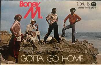 MC Boney M.: Gotta Go Home
