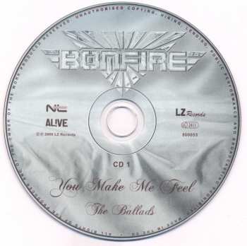 2CD Bonfire: You Make Me Feel. The Ballads