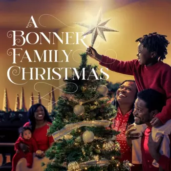 Bonner Family: Bonner Family Christmas