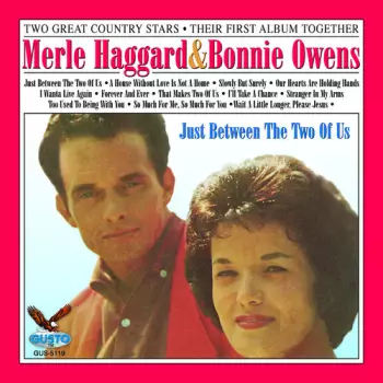 Merle Haggard: Just Between The Two Of Us