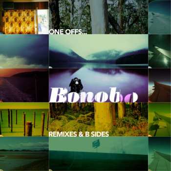 2LP Bonobo: One Offs...Remixes & B Sides LTD