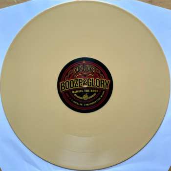 LP Booze & Glory: Raising The Roof CLR
