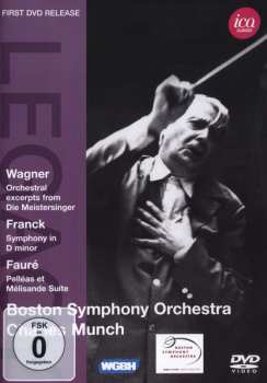 DVD Charles Munch: Legacy Series: Wagner, Franck, Faure