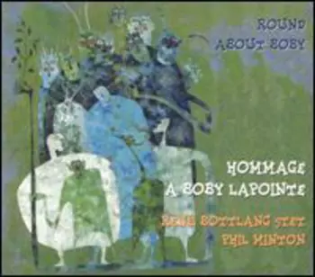 Botlang,rene / Minton,phil: Round Around Bobby