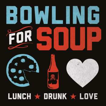 LP Bowling For Soup: Lunch Drunk Love CLR