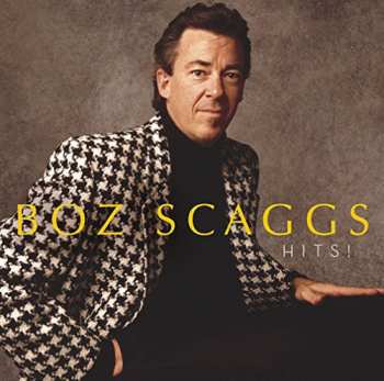 CD Boz Scaggs: Hits!