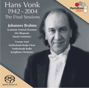SACD Johannes Brahms: The Final Sessions