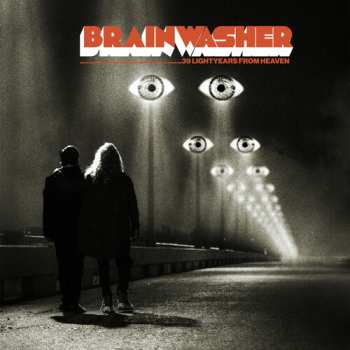 LP Brainwasher: 39 Lightyears From Heaven