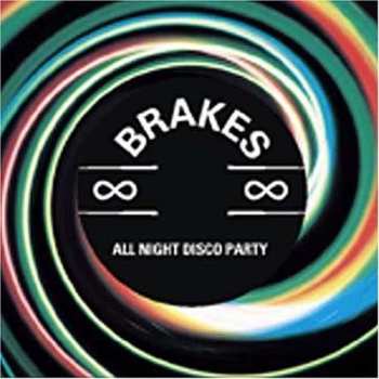 Album Brakes: All Night Disco Party