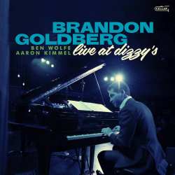 CD Brandon Goldberg Trio: Live At Dizzy's