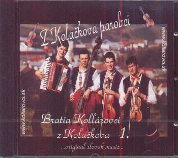 CD Bratia Kollárovci: Z Kolačkova Parobci 