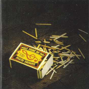 CD Bratři Ebenové: Malé Písně Do Tmy