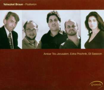CD Braun / Sassoon / Prochnik / Amber Trio: Psalterion