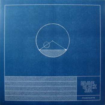 LP/CD Brave Black Sea: Fragments