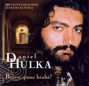Album Daniel Hůlka: Bravo, Pane Hrabě!
