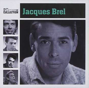 Album Brel,jacques: Platinum Collection
