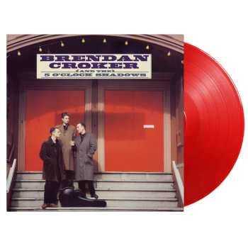 LP Brendan Croker And The 5 O'Clock Shadows: Brendan Croker & The 5 O'clock Shadows