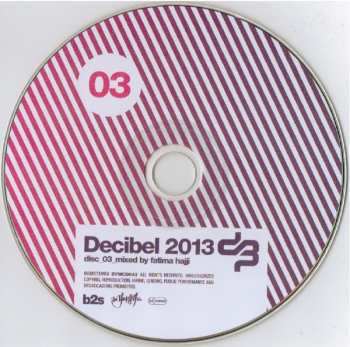 3CD Tha Playah: Decibel 2013