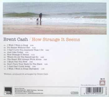 CD Brent Cash: How Strange It Seems