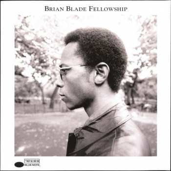 2LP Brian Blade Fellowship: Brian Blade Fellowship
