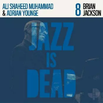 Jazz Is Dead 8