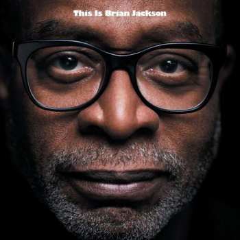 2LP Brian Jackson: This Is Brian Jackson
