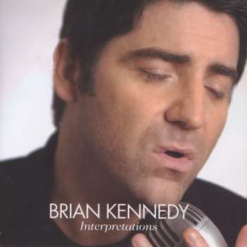 Album Brian Kennedy: Interpretations