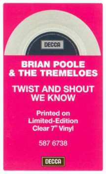 SP Brian Poole & The Tremeloes: Twist And Shout CLR | LTD