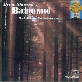 CD Brian Slawson: Bach On Wood