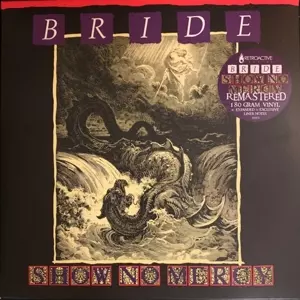 Bride: Show No Mercy