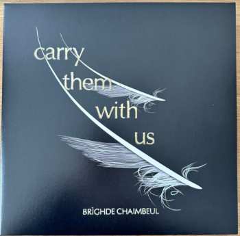 LP Brìghde Chaimbeul: Carry Them With Us