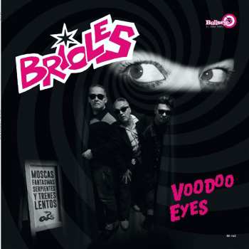 LP Brioles: Voodoo Eyes