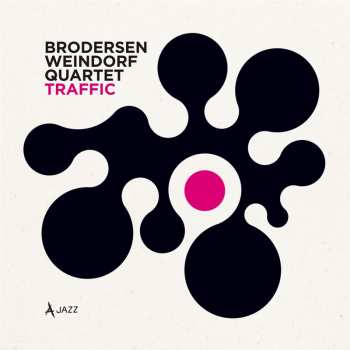 Album Brodersen Weindorf Quartett: Traffic