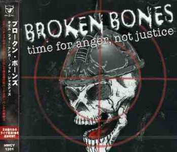 Album Broken Bones: Time For Anger, Not Justice