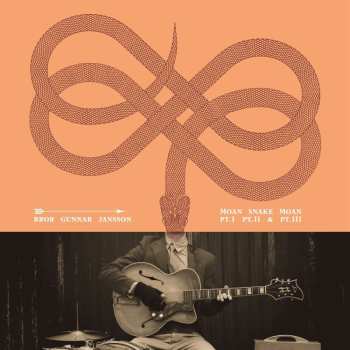 Album Bror Gunnar Jansson: Moan Snake Moan Part I, Part Ii & Part Iii