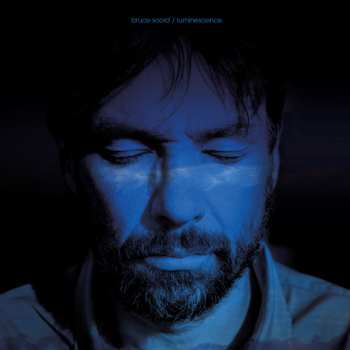 CD Bruce Soord: Luminescence