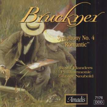 Album Bruckner / Neubold / Royal Flanders Philharmonic: Symphony 4: Romantic