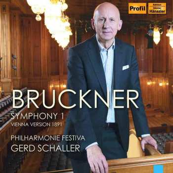 CD Anton Bruckner: Symphony 1 Vienna Version 1891