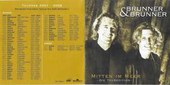 CD Brunner & Brunner: Mitten Im Meer (Die Touredition) LTD