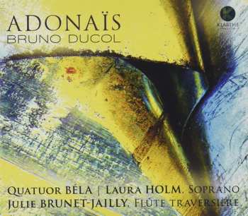 CD Quatuor Béla: Adonaïs