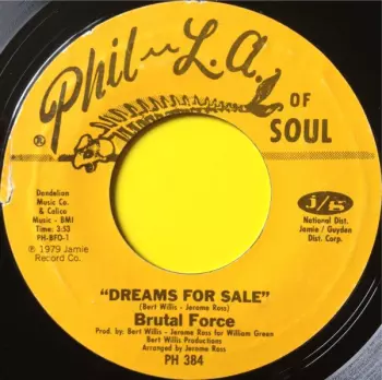Brutal Force: Dreams For Sale / The Number For Groove