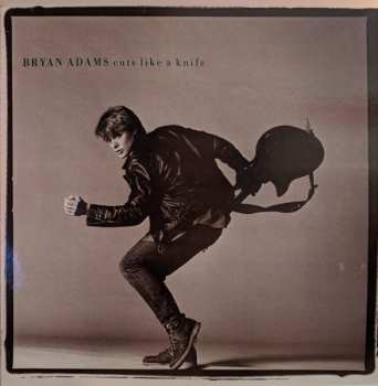LP Bryan Adams: Cuts Like A Knife