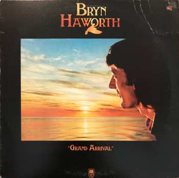 LP Bryn Haworth: Grand Arrival