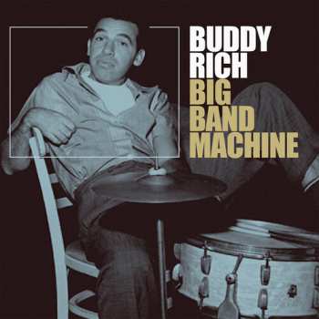 Album Buddy Rich: Big Band Machine
